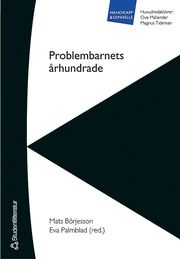 Problembarnets �rhundrade (h�ftad)