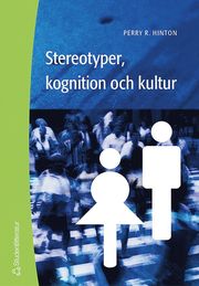 Stereotyper, kognition och kultur (h�ftad)