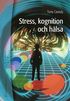Stress, kognition och h�lsa
