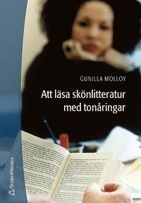 Att l�sa sk�nlitteratur med ton�ringar (h�ftad)