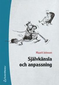 Sj�lvk�nsla och anpassning (h�ftad)