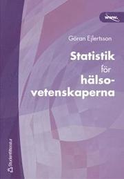 Statistik f�r h�lsovetenskaperna (pocket)