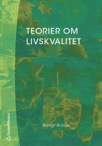 Teorier om livskvalitet (h�ftad)