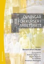 �vningar f�r kurser i arbetsr�tt (h�ftad)