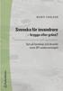 Svenska f�r invandrare - brygga eller gr�ns?