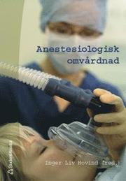 Anestesiologisk omv�rdnad (h�ftad)