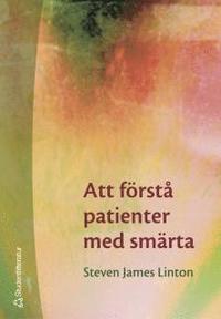 Att f�rst� patienter med sm�rta (h�ftad)