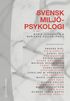 Svensk milj�psykologi