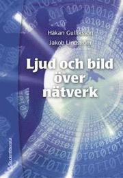 Ljud och bild �ver n�tverk (h�ftad)