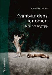 Kvantv�rldens fenomen : teori och begrepp (h�ftad)