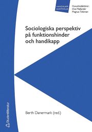 Sociologiska perspektiv p� funktionshinder och handikapp (h�ftad)