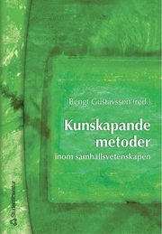 Kunskapande metoder inom samh�llsvetenskapen (h�ftad)