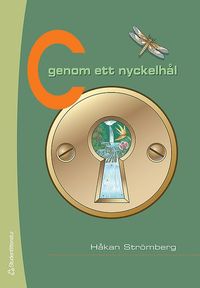 C genom ett nyckelh�l (h�ftad)