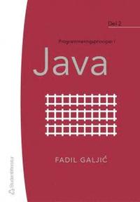 Programmeringsprinciper i Java - Del 2 (h�ftad)