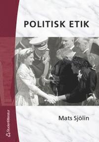 Politisk etik (h�ftad)