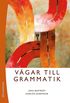 V�gar till grammatik
