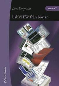 LabView fr�n b�rjan : version 7 (h�ftad)