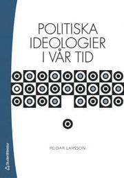 Politiska ideologier i v�r tid (h�ftad)