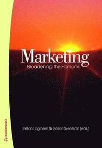 Marketing: broadening the horizons (h�ftad)