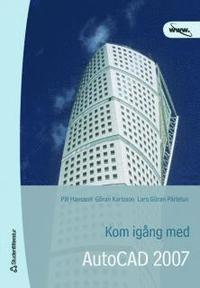 Kom ig�ng med AutoCAD 2007 (h�ftad)