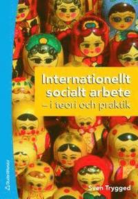 Internationellt socialt arbete (h�ftad)