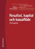 Resultat, kapital och kassafl�de - �vningsbok