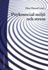 Psykosocial milj� och stress