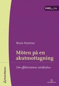 M�ten p� en akutmottagning - V�RDlitt 60 (h�ftad)