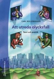 Att utreda olycksfall (h�ftad)