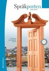 Spr�kporten - f�r svenska som andraspr�k A och B