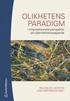 Olikhetens paradigm : intersektionella perspektiv p� o(j�m)likhetsskapande