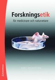 Forskningsetik f�r medicinare och naturvetare