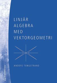 Linj�r algebra med vektorgeometri (h�ftad)
