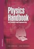 Physics handbook for science and engineering