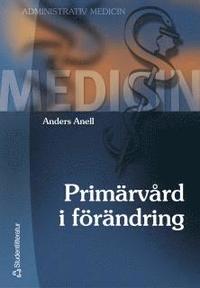 Prim�rv�rd i f�r�ndring (e-bok)
