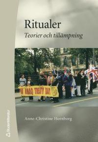 Ritualer : teorier och till�mpning (h�ftad)