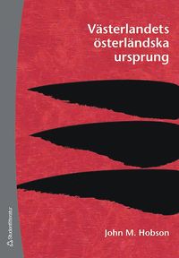 V�sterlandets �sterl�ndska ursprung (h�ftad)