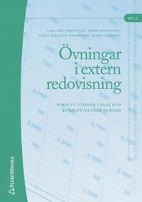 �vningar i extern redovisning. D. 2, Bokslut utifr�n lagar och kompletterande normer (h�ftad)