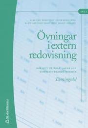 �vningar i extern redovisning - l�sningsdel - Del 2 (Bokslut utifr�n lagar och kompletterande normer) (h�ftad)