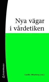 Nya v�gar i v�rdetiken (h�ftad)