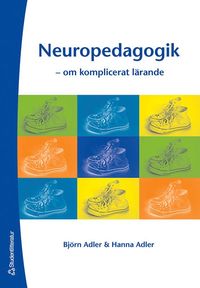 Neuropedagogik (h�ftad)
