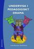 Undervisa i pedagogiskt drama