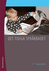 Det tidiga spr�kbadet (h�ftad)