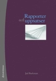 Rapporter och uppsatser (h�ftad)