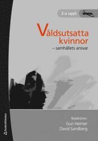 V�ldsutsatta kvinnor : samh�llets ansvar