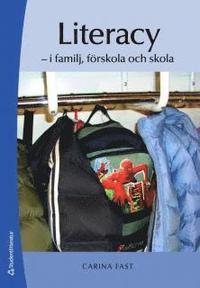 Literacy : i familj, f�rskola och skola