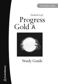 Progress Gold A Study Guide ()