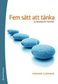 Fem s�tt att t�nka (h�ftad)