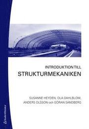 Introduktion till strukturmekaniken (h�ftad)