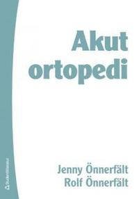Akut ortopedi (h�ftad)
